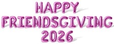 HAPPY FRIENDSGIVING 2026 Letter Balloon Banner - Thanksgiving Party Decorations picture