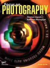 Focus on Photography Student - Hardcover, by Hermon Joyner; Kathleen - Very Good picture