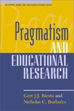 Philosophy, Theory, and Educational Research Ser.: Pragmatism and Educational... picture
