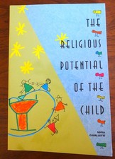 The Religious Potential of the Child: Experiencing Scripture and Liturgy Wit... picture
