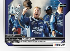 Austin Hill CORONADO NAVAL BASE WIN 2026 Panini Instant NASCAR #56 card 1 of 63 picture