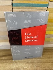 Late Medieval Mysticism, edited by Ray C. Petry, Hardcover, Dust Jacket picture