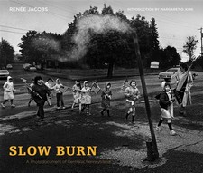 Slow Burn: A Photodocument of Centralia, Pennsylvania (Keystone Books) by Jacobs picture
