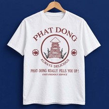 Phat Dong Always Delicious Shirt Funny Foodie T-Shirt Gift picture