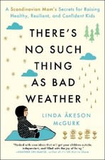 Linda Åkeson McGurk There's No Such Thing as Bad Weather (Paperback) (UK IMPORT) picture