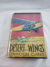 Desert Wings; Covington Clarke; First Edition picture
