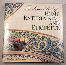 The Lenox Book of Home Entertaining & Etiquette - Hardcover - GOOD picture