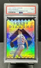 Greg Maddux-1999 Topps Chrome - Lords of the Diamond  #LD15 Refractor PSA MINT 9 picture
