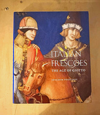 Abbeville Press Italian Frescoes: Age of Giotto 1280-1400 Poeschke HC picture