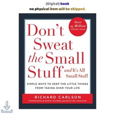 Richard Carlson Don't Sweat the Small Stuff . . . and It's 1997 picture
