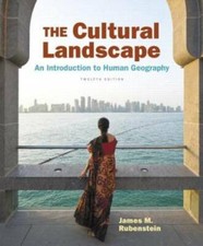 The Cultural Landscape: An Introduction to Human Geography (12th Edition) - GOOD picture