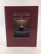 Spacetime and Geometry : An Introduction to General Relativity by Sean Carroll picture