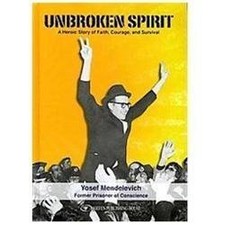 Unbroken Spirit: The Struggle, the Arrest and the Release of a Prisoner of Zion picture