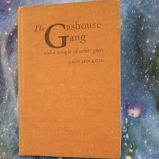 The Gashouse Gang by J. Roy Stockton - Autographed By Author picture