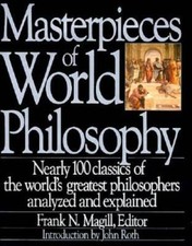 Masterpieces of World Philosophy - Hardcover By Magill, Frank N. - GOOD picture