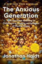 The Anxious Generation: How the - Hardcover, by Haidt Jonathan - Very Good b picture