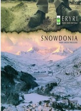 Snowdonia - Park Under Pressure: The Story of Snowdonia National picture