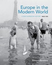 Europe in the Modern World: A New Narrative History Since 1500 picture