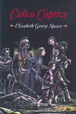 Calico Captive - Paperback By Elizabeth George Speare - VERY GOOD picture