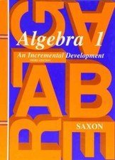Algebra 1: An Incremental Development, - Hardcover, by John H. Saxon - Very Good picture