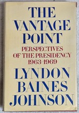 The Vantage Point • Lyndon B. Johnson (Signed • 1st Edition • 1971 • DJ) VG picture