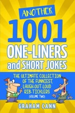 Another 1001 One-Liners and Short Jokes: The Ultimate Collection picture