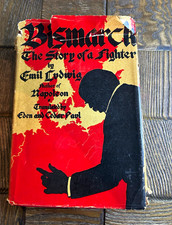 Bismarck: The Story of a Fighter Emil Ludwig HC Illustrated Signed Reprint 1927 picture