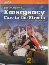 Nancy Caroline's Emergency Care in the Streets (8th edition, Volume 2) - GOOD picture