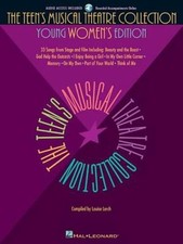 The Teen's Musical Theatre Collection: Young Women's Edition, 33 Songs fr - GOOD picture
