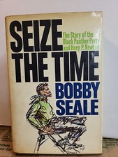 SEIZE THE TIME Bobby Seale HC/DJ 1st/1st 1970 Black Panthers VG+ First Edition picture