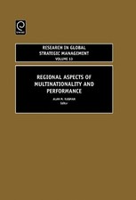 Regional Aspects of Multinationality and Performance by Alan ... - 9780762313952 picture