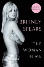 The Woman in Me - Hardcover By Spears, Britney - VERY GOOD picture