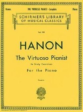 Hanon: The Virtuoso Pianist in Sixty Exercises for the Piano for the Acquiremen picture