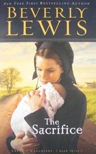 The Sacrifice (Abram's Daughters #3) - Paperback By Lewis, Beverly - GOOD picture
