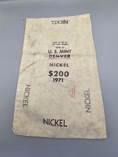 Vintage 1971 US Mint Denver $200 Nickel Canvas Bag. Unique Back 1968 Marking picture