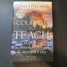 The Courage to Teach: Exploring the Inner Landscape of a Teacher's Life,  - GOOD picture