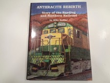 Anthracite Rebirth: Story of the Reading and Northern Railroad HBDJ History Coal picture