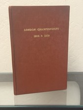 The Game of Draughts: The 1908 & 1909 Tournaments for The London Championship picture