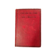 RARE 1915 Alice and the Stork Henry Schnittkind First Edition picture