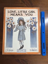 Love Little Girl Means You Antique Sheet Music 1914 WW1 Era Large Format picture