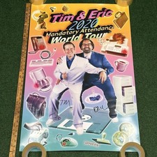 SIGNED Tim & Eric 2020 Mandatory Attendance World Tour VIP Q&A Poster picture