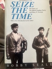 Seize The Time Signed By Bobby Seale picture