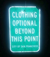 Authentic San FRANCISCO  Official City SIGN REFLECTS FROM 1000 FEET-  Nude Beach picture