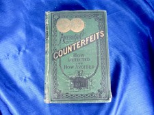 SCARCE 1879 AMERICAN COUNTERFEITS HOW DETECTED & HOW AVOIDED BURNHAM 1st ED/2nd picture