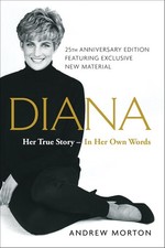 Diana: Her True Story--in Her Own Words By Andrew Morton picture