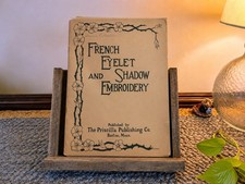 1906 Priscilla French Eyelet Shadow Embroidery Book Antique Needlework Patterns picture