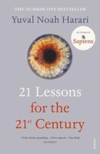 21 Lessons for the 21st Century By Yuval Noah Harari. 9781784708 picture