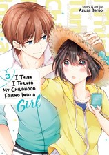 I Think I Turned My Childhood Friend Into a Girl Vol. 3, Banjo, Azusa, Excellent picture