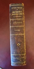 J.H. Kellogg: The Home Book Of Modern Medicine Vol. 1 1907 Battle Creek, MI Rare picture