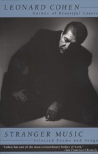 Stranger Music: Selected Poems and Songs picture